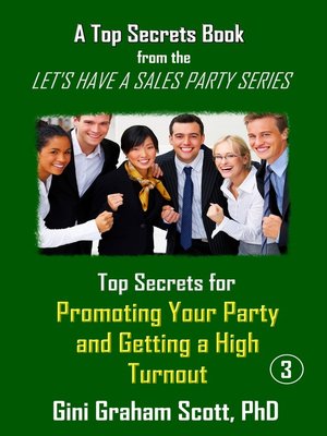 cover image of Top Secrets for Promoting Your Party and Getting a High Turnout